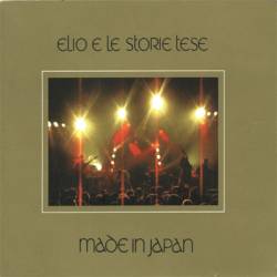 Elio E Le Storie Tese : Made in Japan - Live at Parco Capello